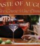 A Taste of August: Five-Course Wine Dinner